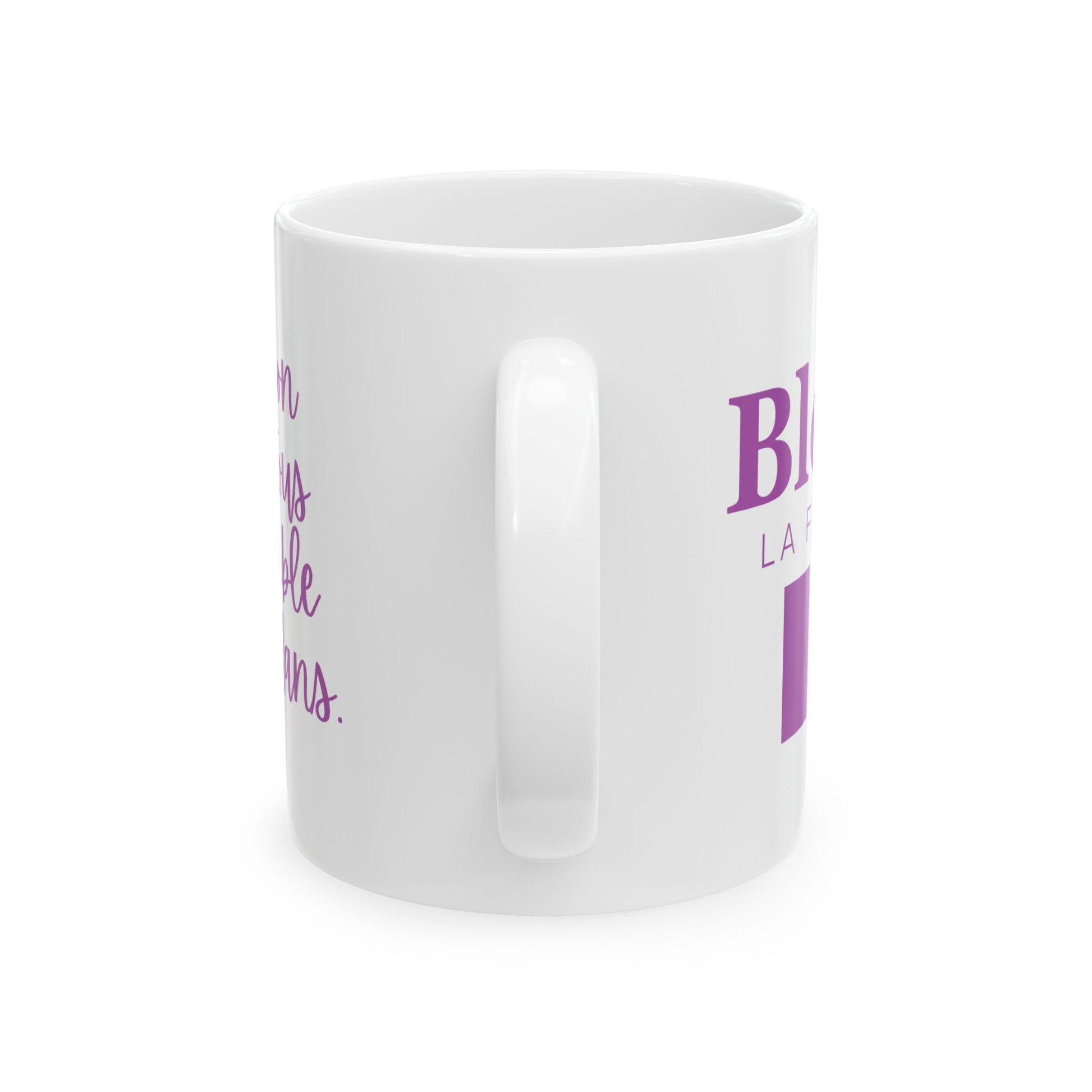 Blend La France | Inspirational Ceramic Mug